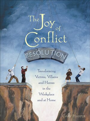 The Joy of Conflict Resolution - ebook